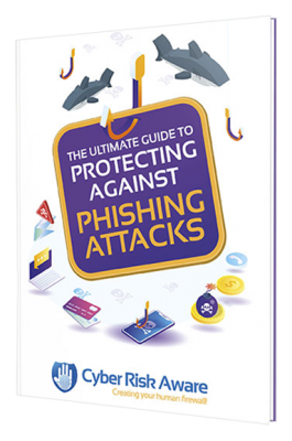 Cyber Risk Aware Whitepaper The Ultimate Guide To Protecting Against Phishing Attacks